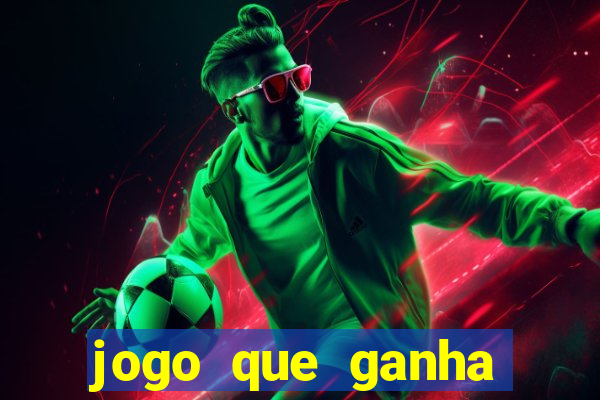 jogo que ganha dinheiro de verdade no pix